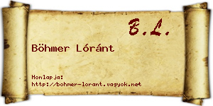 Böhmer Lóránt névjegykártya